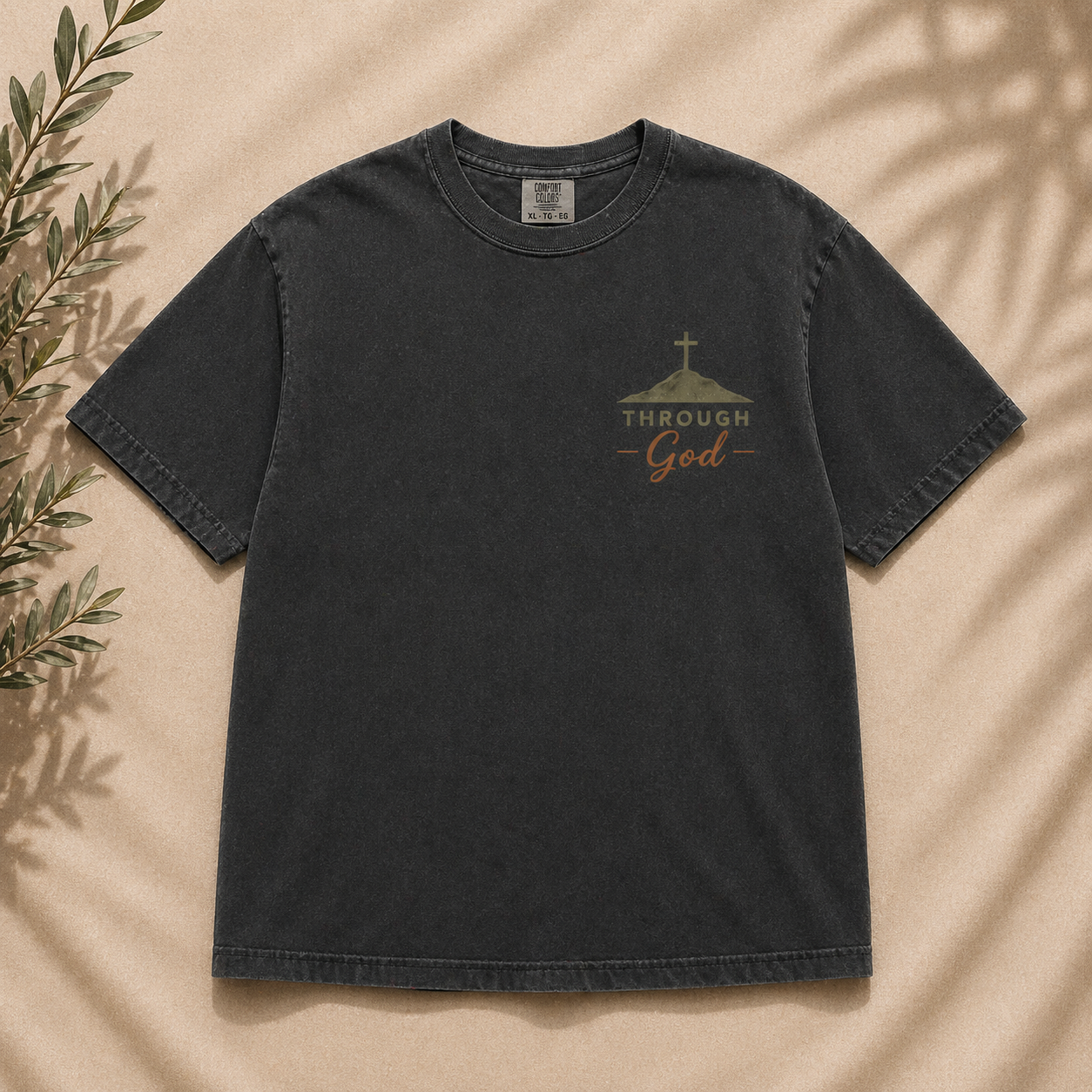 Through God I’m a Winner – Comfort Colors T-Shirt (Faith Statement Tee)