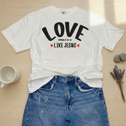 Love Like Jesus Tee