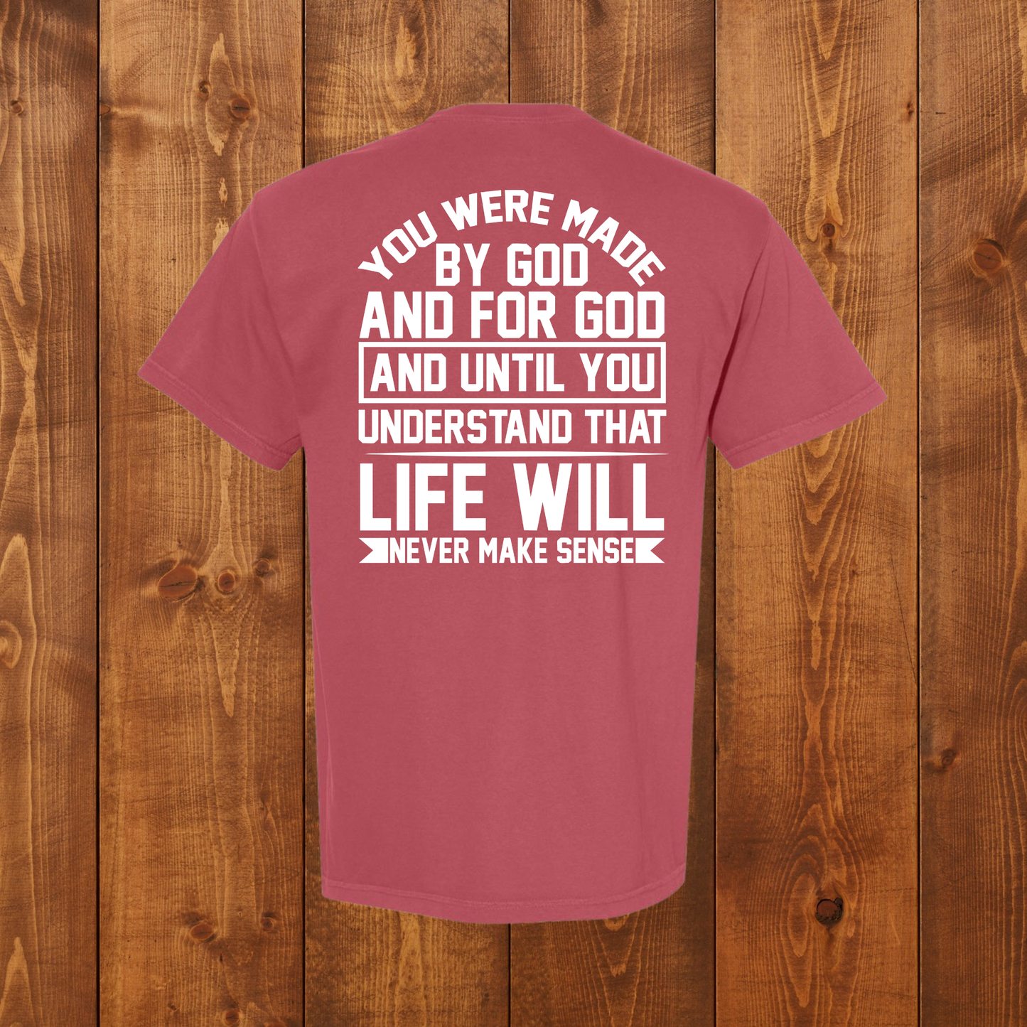 You Were Made by God