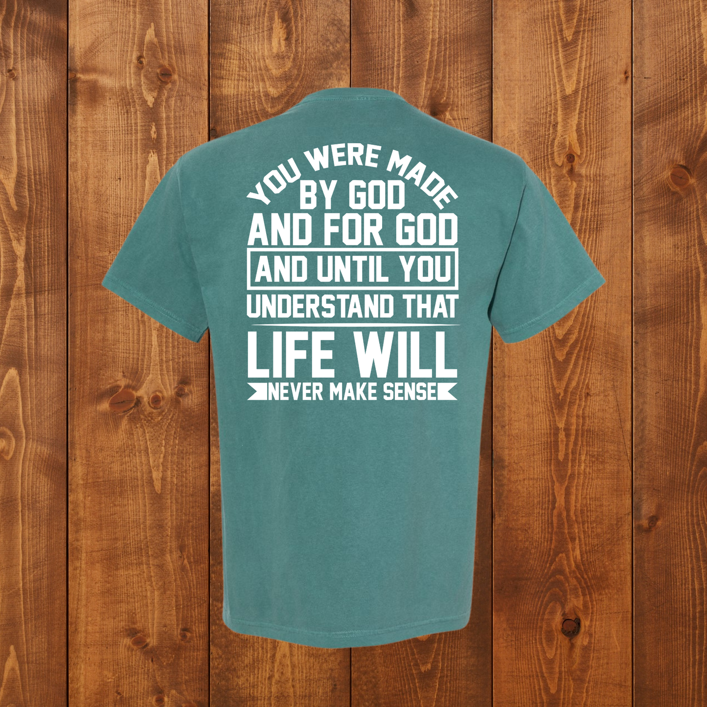 You Were Made by God